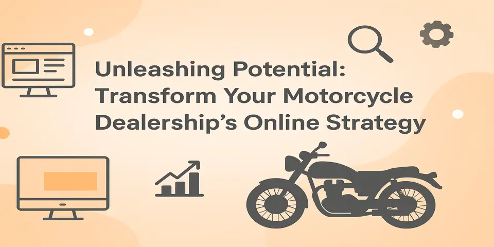 Discover how smart web strategies transform motorcycle dealerships.