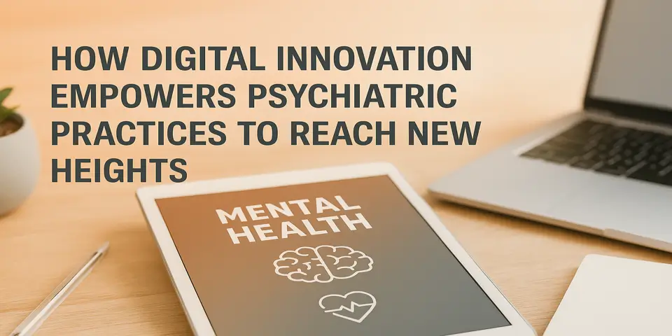 Empowering psychiatric practices through technology-driven innovation and progress.