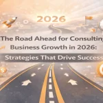 Title image showing a symbolic road leading toward consulting growth in 2026