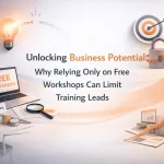 Business related objects surrounding the centered title about limits of free workshops.