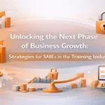Business growth elements illustrating strategic opportunities for SMEs in training.
