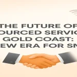 Outsourced services in Gold Coast driving SME growth