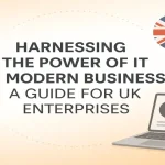Harnessing the Power of IT in Modern Business UK featured title image
