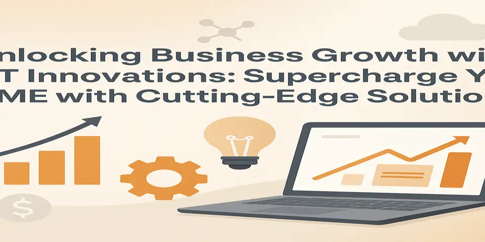 Explore how IT innovation empowers SMEs to achieve rapid growth.