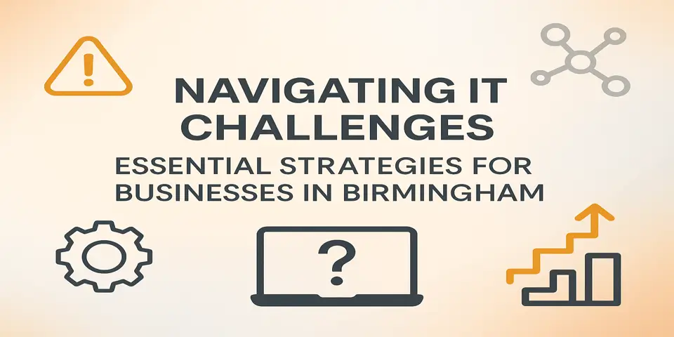 Explore essential IT strategies helping Birmingham businesses overcome modern challenges.
