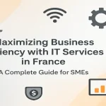 Enhancing business efficiency through modern IT services in France.