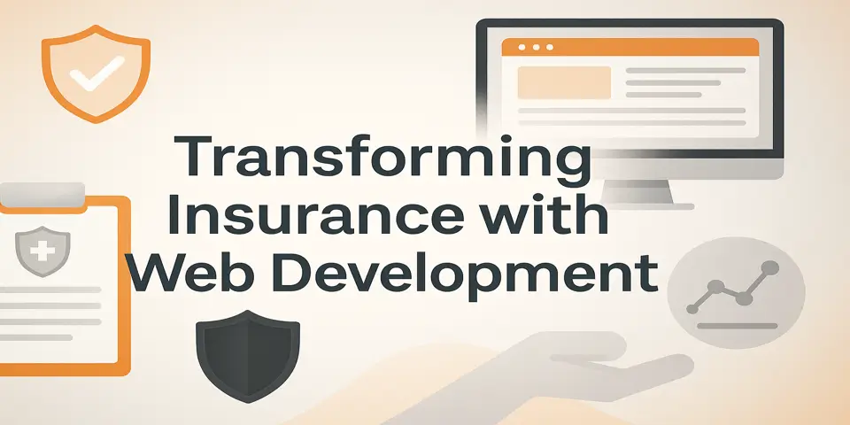 Insurance Web Development in 2025