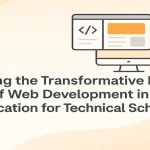 Web development transforming education in technical schools with digital tools.