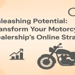 Modern web strategy transforming motorcycle dealership marketing online.