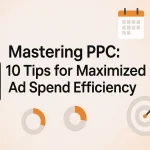 PPC strategies and insights designed to maximize ad spend efficiency.