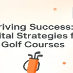 Digital marketing and golf-related elements arranged around a centered title focused on strategies for golf course success.