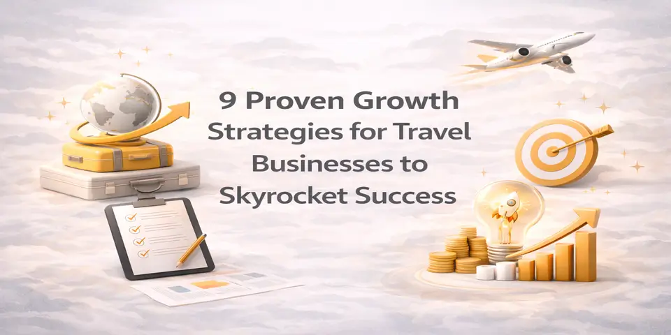 Proven growth strategies helping travel businesses achieve rapid success