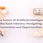 Future of artificial intelligence in the SaaS industry innovation concept
