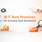 8 IT best practices for growing SaaS businesses with cloud security and infrastructure concepts
