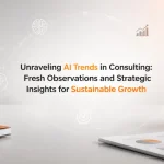 unraveling AI trends in consulting featured banner for sustainable growth and business insights