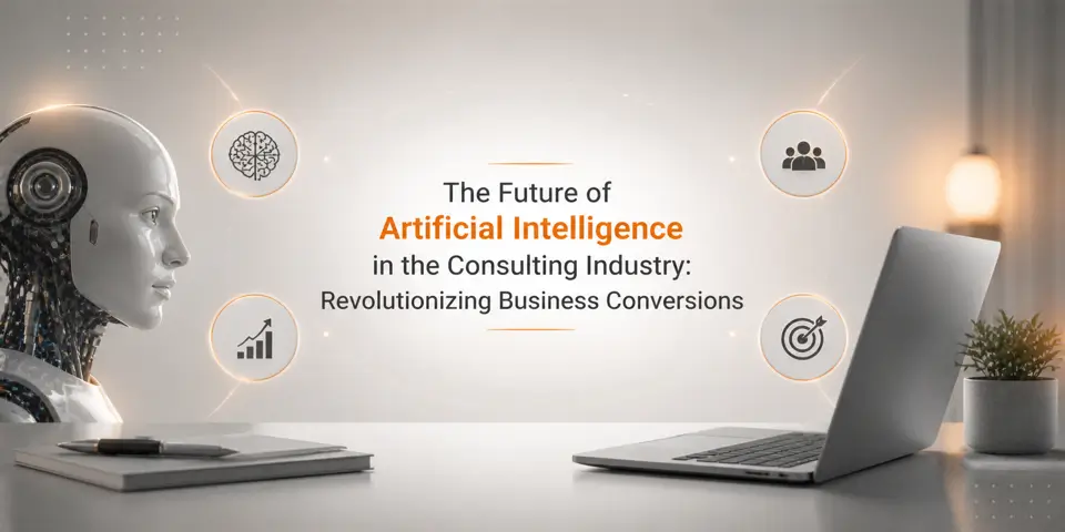 future of artificial intelligence in consulting industry featured banner for business transformation and conversions