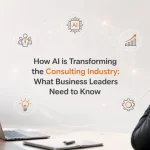 AI transforming the consulting industry with modern business intelligence and innovation